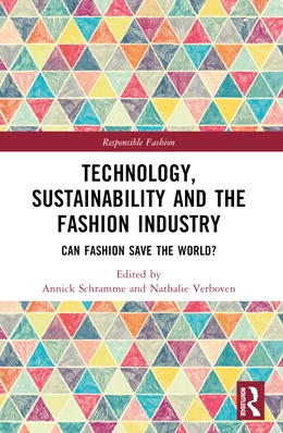 Abbildung von Schramme / Verboven | Technology, Sustainability and the Fashion Industry | 1. Auflage | 2025 | beck-shop.de