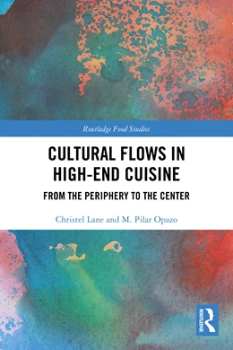 Abbildung von Christel Lane / M Pilar Opazo | Cultural Flows in High-End Cuisine | 1. Auflage | 2025 | beck-shop.de