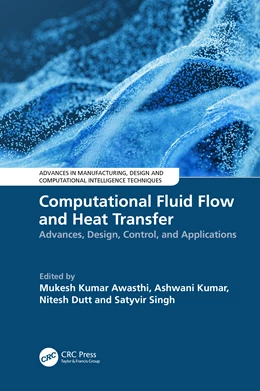 Abbildung von Awasthi / Kumar | Computational Fluid Flow and Heat Transfer | 1. Auflage | 2025 | beck-shop.de