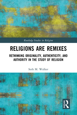 Abbildung von Walker | Religions Are Remixes | 1. Auflage | 2025 | beck-shop.de