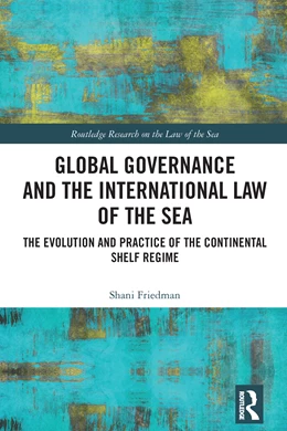 Abbildung von Friedman | Global Governance and the International Law of the Sea | 1. Auflage | 2025 | beck-shop.de