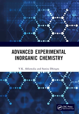 Abbildung von Ahluwalia / Dhingra | Advanced Experimental Inorganic Chemistry | 1. Auflage | 2025 | beck-shop.de