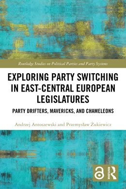Abbildung von Antoszewski / & | Exploring Party Switching in East-Central European Legislatures | 1. Auflage | 2025 | beck-shop.de