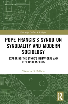 Abbildung von Ballano | Pope Francis's Synod on Synodality and Modern Sociology | 1. Auflage | 2025 | beck-shop.de