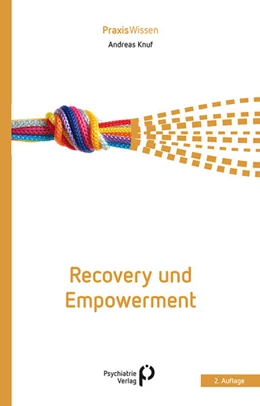 Abbildung von Knuf | Recovery und Empowerment | 2. Auflage | 2026 | beck-shop.de