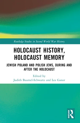 Abbildung von Baumel-Schwartz / Ganor | Holocaust History, Holocaust Memory | 1. Auflage | 2025 | beck-shop.de