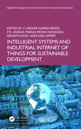Abbildung von Reddy / Anisha | Intelligent Systems and Industrial Internet of Things for Sustainable Development | 1. Auflage | 2025 | beck-shop.de