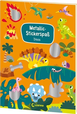Abbildung von Metallic-Stickerspaß - Dinos | 1. Auflage | 2026 | beck-shop.de