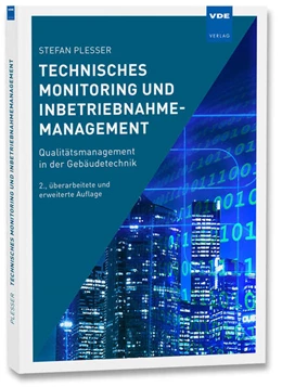 Abbildung von Plesser | Technisches Monitoring und Inbetriebnahmemanagement | 2. Auflage | 2025 | beck-shop.de