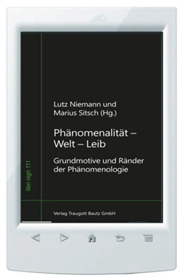 Abbildung von Niemann / Sitsch | Phänomenalität - Welt - Leib | 1. Auflage | 2025 | beck-shop.de