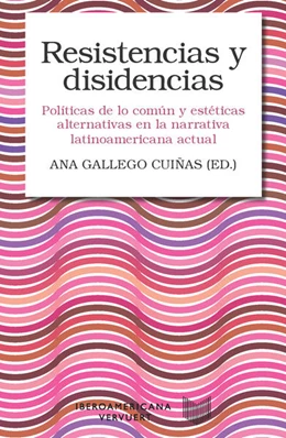 Abbildung von Gallego Cuiñas | Resistencias y disidencias | 1. Auflage | 2025 | beck-shop.de
