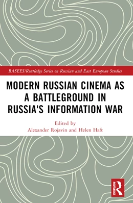 Abbildung von Rojavin / Haft | Modern Russian Cinema as a Battleground in Russia's Information War | 1. Auflage | 2025 | beck-shop.de