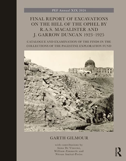 Abbildung von Gilmour | Final Report of Excavations on The Hill of The Ophel by R.A.S. Macalister and J. Garrow Duncan 1923-1925 | 1. Auflage | 2025 | beck-shop.de