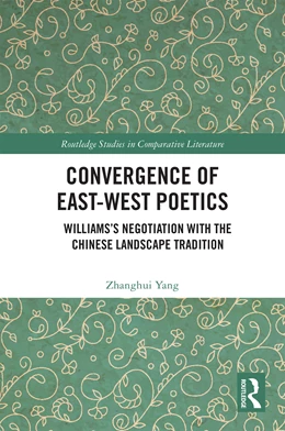 Abbildung von Yang | Convergence of East-West Poetics | 1. Auflage | 2025 | beck-shop.de