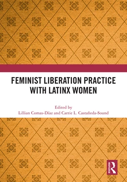 Abbildung von Castaneda-Sound / Comas-Diaz | Feminist Liberation Practice with Latinx Women | 1. Auflage | 2025 | beck-shop.de