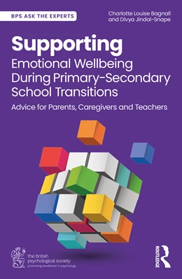Abbildung von Louise Bagnall / Jindal-Snape | Supporting Emotional Wellbeing During Primary-Secondary School Transitions | 1. Auflage | 2025 | beck-shop.de