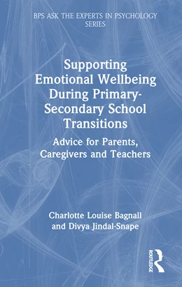 Abbildung von Louise Bagnall / Jindal-Snape | Supporting Emotional Wellbeing During Primary-Secondary School Transitions | 1. Auflage | 2025 | beck-shop.de