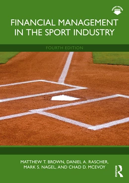 Abbildung von McEvoy / Rascher | Financial Management in the Sport Industry | 4. Auflage | 2026 | beck-shop.de