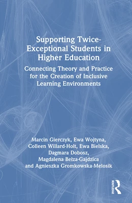 Abbildung von Gromkowska-Melosik / Willard-Holt | Supporting Twice-Exceptional Students in Higher Education | 1. Auflage | 2025 | beck-shop.de