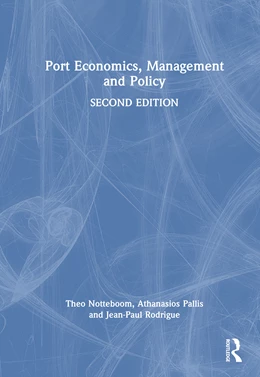 Abbildung von Pallis / Rodrigue | Port Economics, Management and Policy | 2. Auflage | 2026 | beck-shop.de