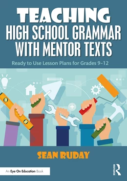 Abbildung von Ruday | Teaching High School Grammar with Mentor Texts | 1. Auflage | 2026 | beck-shop.de