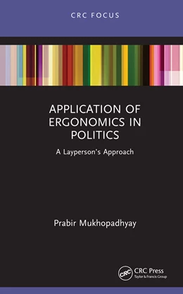 Abbildung von Mukhopadhyay | Application of Ergonomics in Politics | 1. Auflage | 2026 | beck-shop.de