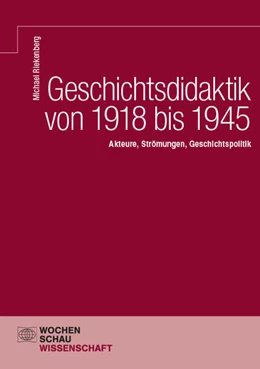 Abbildung von Riekenberg | Geschichtsdidaktik von 1918 bis 1945 | 1. Auflage | 2026 | beck-shop.de