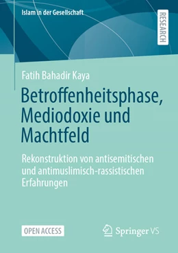 Abbildung von Kaya | Betroffenheitsphase, Mediodoxie und Machtfeld | 1. Auflage | 2026 | beck-shop.de