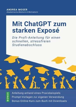 Abbildung von Moser | Mit ChatGPT zum starken Exposé | 1. Auflage | 2025 | beck-shop.de