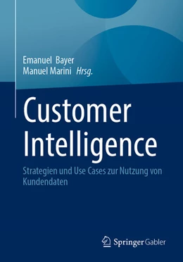 Abbildung von Bayer / Marini | Customer Intelligence | 1. Auflage | 2025 | beck-shop.de