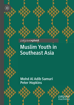 Abbildung von Samuri / Hopkins | Muslim Youth in Southeast Asia | 1. Auflage | 2025 | beck-shop.de