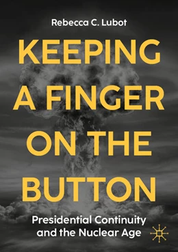 Abbildung von Lubot | Keeping a Finger on the Button | 1. Auflage | 2025 | beck-shop.de