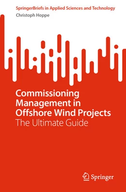 Abbildung von Hoppe | Commissioning Management in Offshore Wind Projects | 1. Auflage | 2025 | beck-shop.de