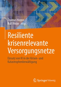 Abbildung von Hoppe / Fricke | Resiliente krisenrelevante Versorgungsnetze | 1. Auflage | 2025 | beck-shop.de