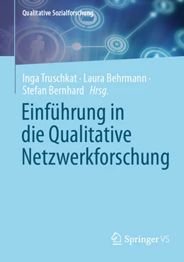 Abbildung von Truschkat / Behrmann | Einführung in die Qualitative Netzwerkforschung | 1. Auflage | 2025 | beck-shop.de