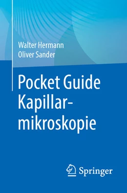 Abbildung von Hermann / Sander | Pocket Guide Kapillarmikroskopie | 4. Auflage | 2025 | beck-shop.de