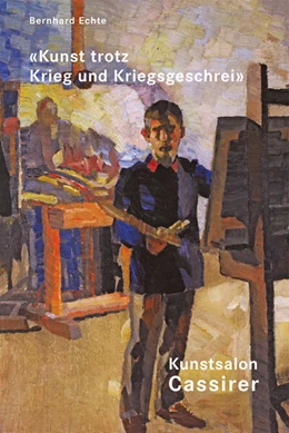 Abbildung von Echte | Kunstsalon Cassirer. Bd. 7 + 8 | 1. Auflage | 2026 | beck-shop.de