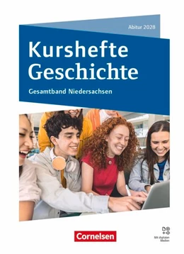 Abbildung von Radecke-Rauh / Jäger | Kurshefte Geschichte - Abitur Niedersachsen 2028 - Ausgabe 2026 - Qualifikationsphase - Gesamtband - Schulbuch mit digitalen Medien | 1. Auflage | 2026 | beck-shop.de