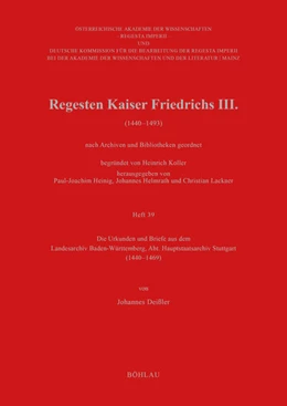 Abbildung von Regesten Kaiser Friedrichs III. (1440-1493) nach Archiven und Bibliotheken geordnet | 1. Auflage | 2026 | beck-shop.de