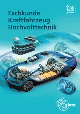Abbildung von Spring / Lohuis | Fachkunde Kraftfahrzeug Hochvolttechnik | 1. Auflage | 2025 | beck-shop.de