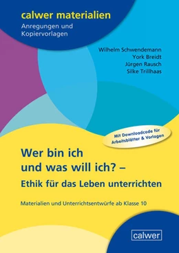 Abbildung von Schwendemann | Wer bin ich und was will ich? - Ethik für das Leben unterrichten | 1. Auflage | 2026 | beck-shop.de