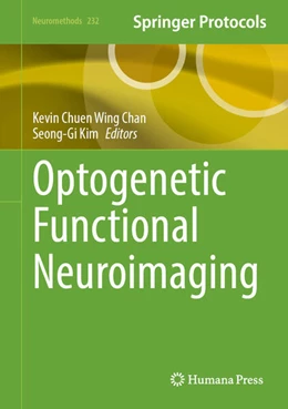 Abbildung von Chan / Kim | Optogenetic Functional Neuroimaging | 1. Auflage | 2026 | beck-shop.de