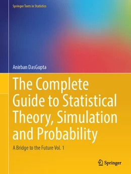 Abbildung von DasGupta | The Complete Guide to Statistical Theory, Simulation and Probability | 1. Auflage | 2026 | beck-shop.de