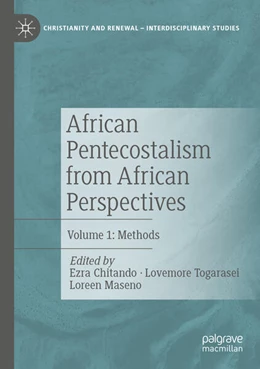 Abbildung von Chitando / Togarasei | African Pentecostalism from African Perspectives | 1. Auflage | 2025 | beck-shop.de