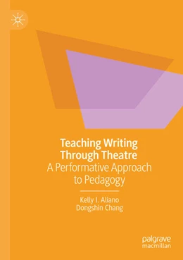 Abbildung von Aliano / Chang | Teaching Writing Through Theatre | 1. Auflage | 2025 | beck-shop.de