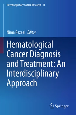 Abbildung von Rezaei | Hematological Cancer Diagnosis and Treatment: An Interdisciplinary Approach | 1. Auflage | 2025 | beck-shop.de