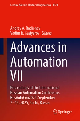 Abbildung von Radionov / Gasiyarov | Advances in Automation VII | 1. Auflage | 2026 | beck-shop.de