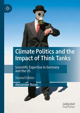 Abbildung von Ruser | Climate Politics and the Impact of Think Tanks | 2. Auflage | 2026 | beck-shop.de