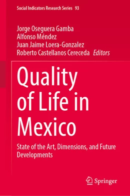 Abbildung von Oseguera Gamba / Méndez | Quality of Life in Mexico | 1. Auflage | 2026 | beck-shop.de
