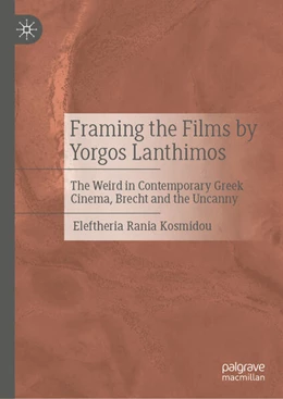 Abbildung von Kosmidou | Framing the Films by Yorgos Lanthimos | 1. Auflage | 2026 | beck-shop.de